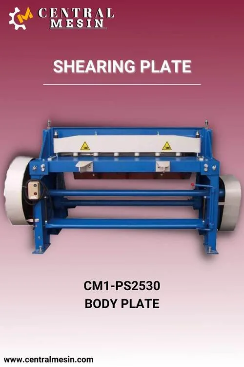 Mesin Shearing Plate CM1-PS2530PL
