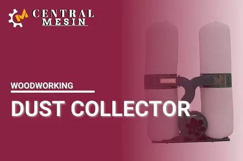 DUST COLLECTOR