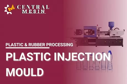 PLASTIC INJECTION MOULD